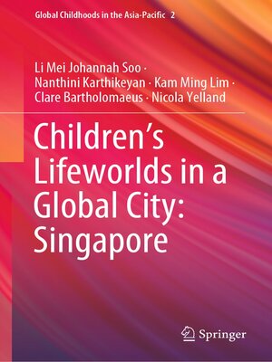 cover image of Children's Lifeworlds in a Global City